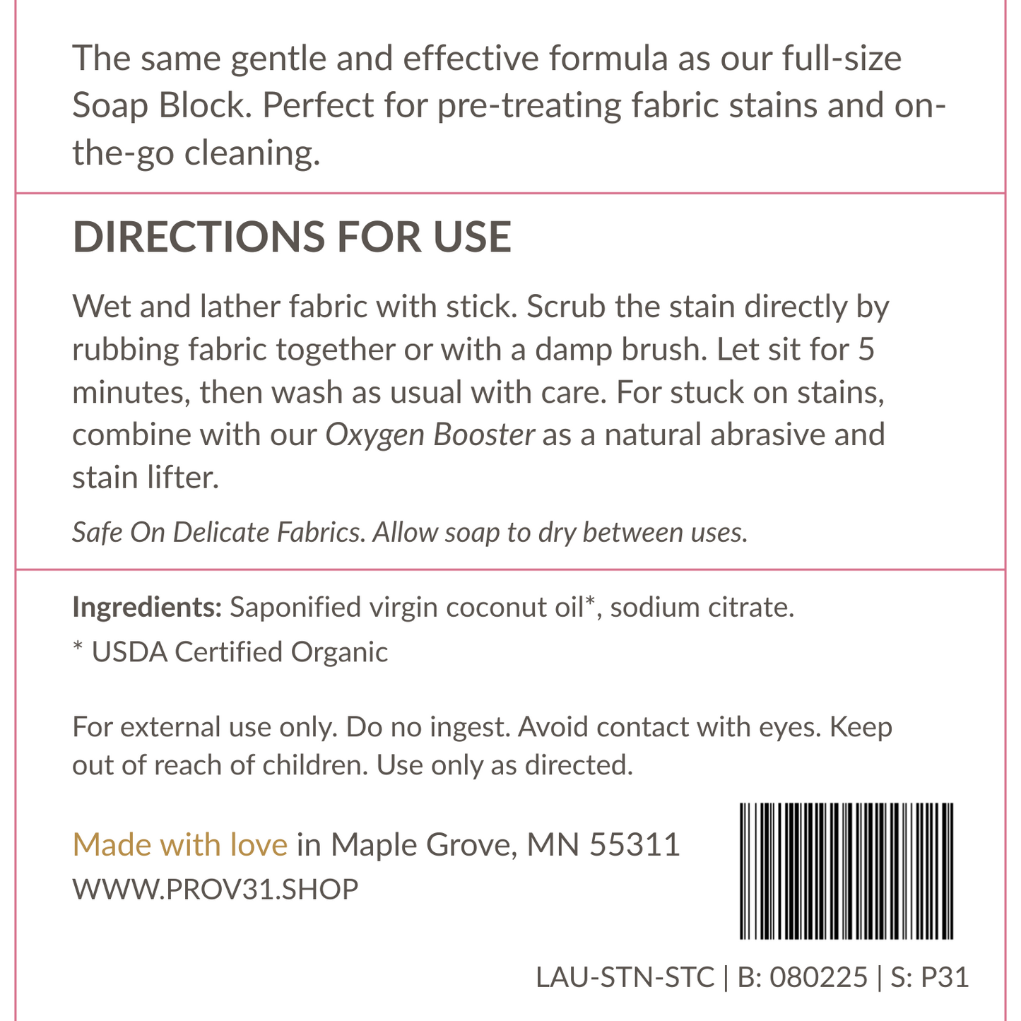 Product label for PROV31 laundry stain stick with directions for use, ingredients, and safety information on a white background.